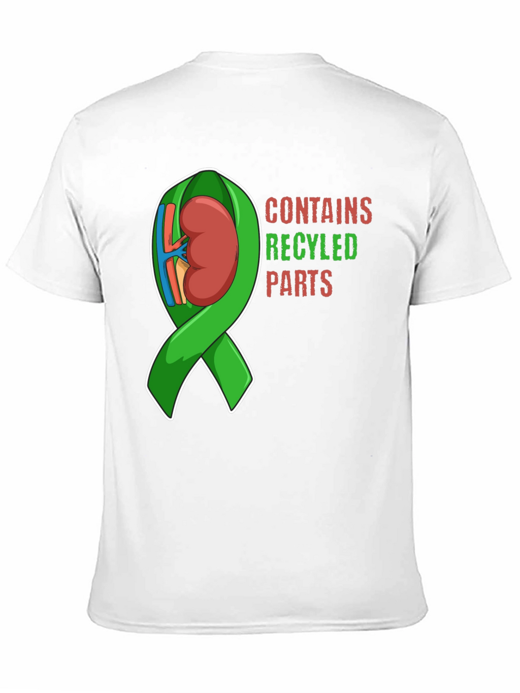 Contains Recycled Parts Kidney T-Shirt