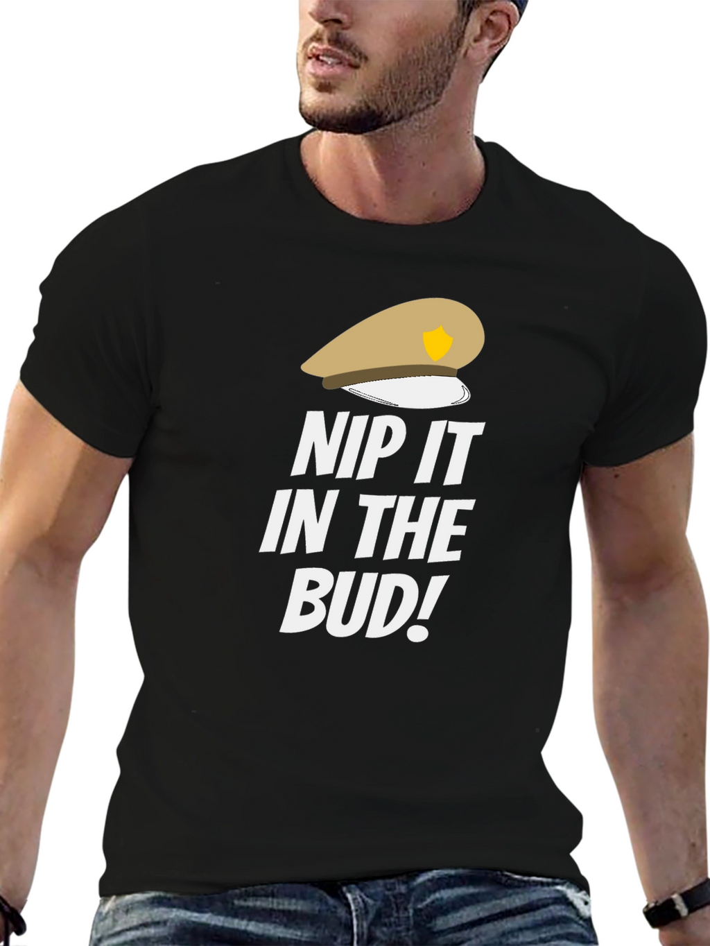 Nip it in the Bud! Funny T-Shirt