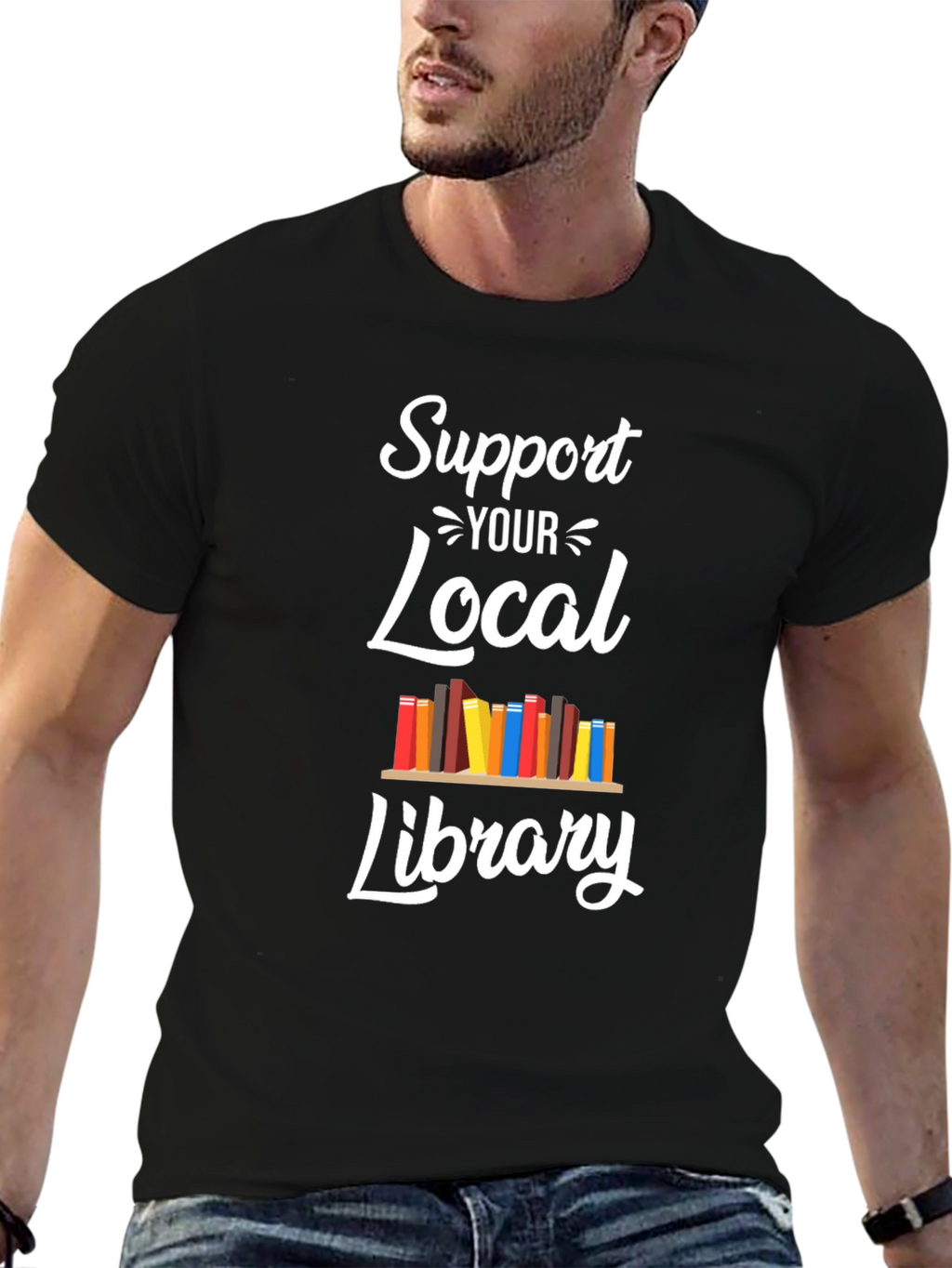 Support Your Local Library T-Shirt
