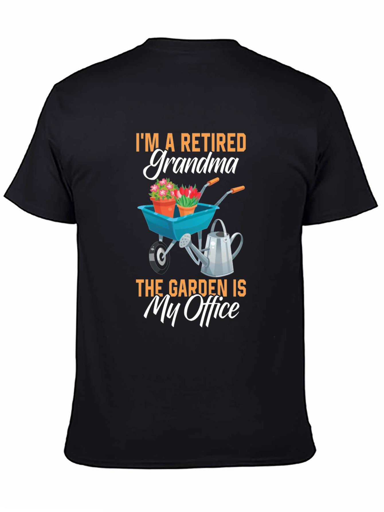 Retired Grandma Garden Office T-Shirt