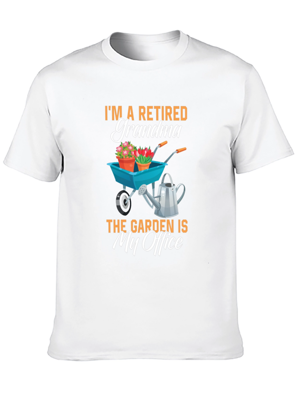 Retired Grandma Garden Office T-Shirt