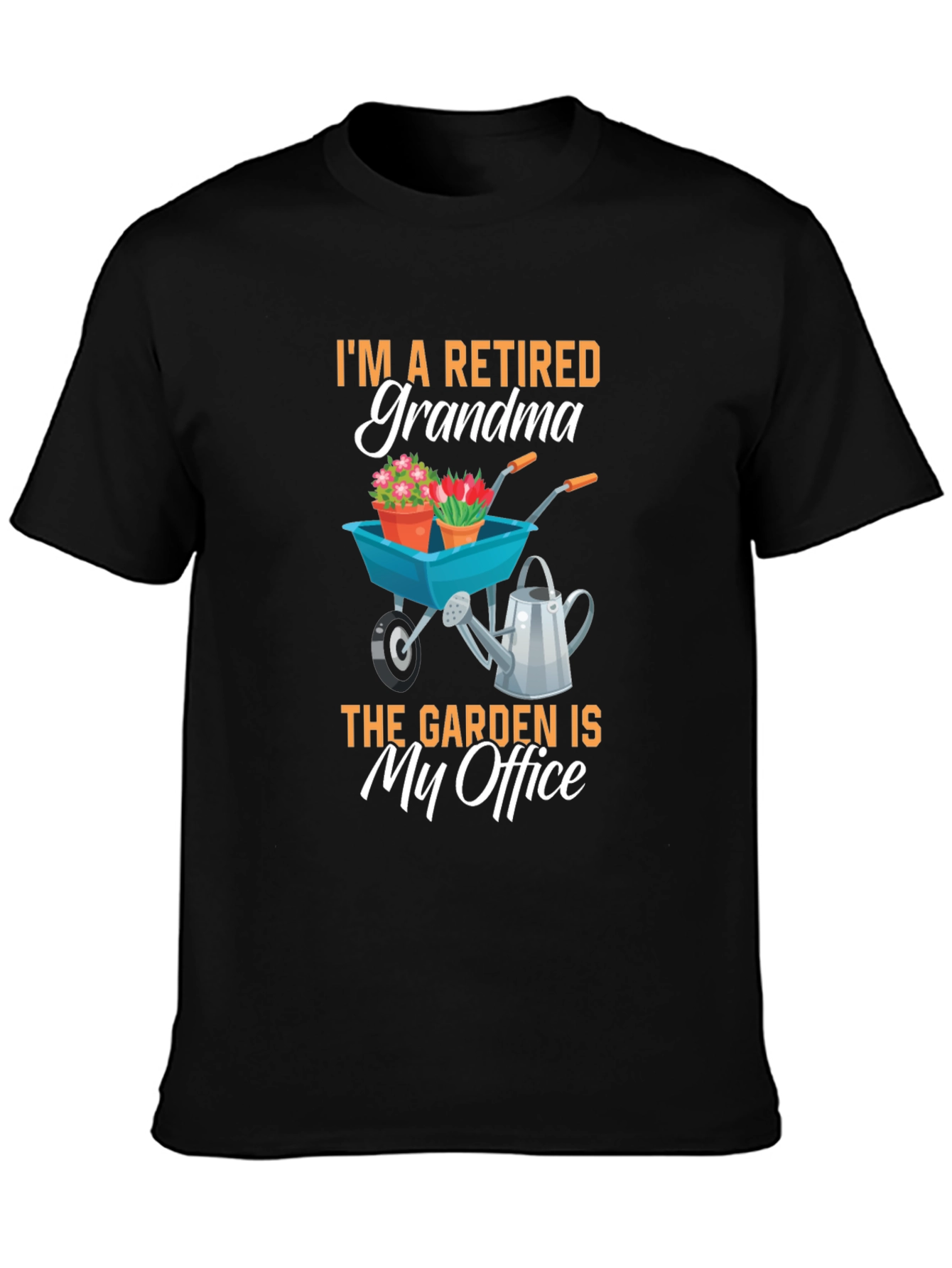Retired Grandma Garden Office T-Shirt