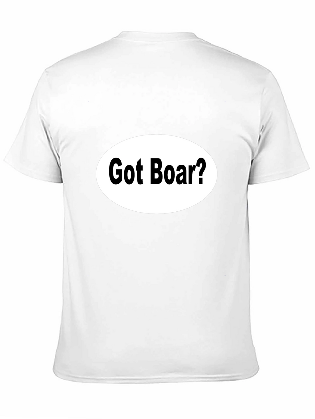 Got Boar? Black Novelty T-Shirt