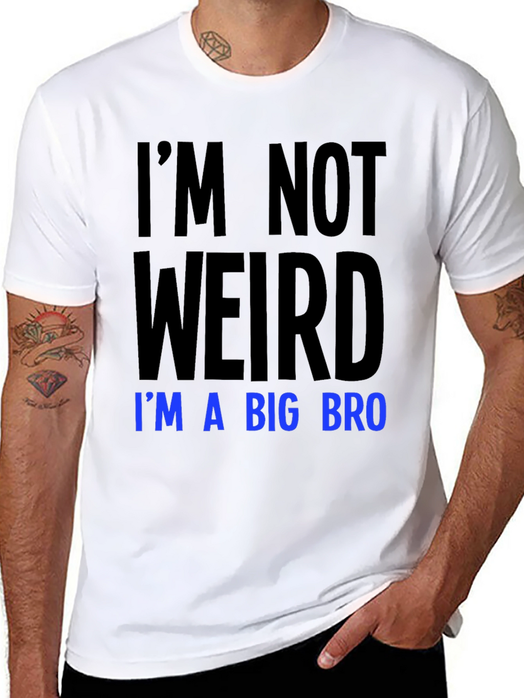 Im Not Weird Im a Big Bro T-Shirt