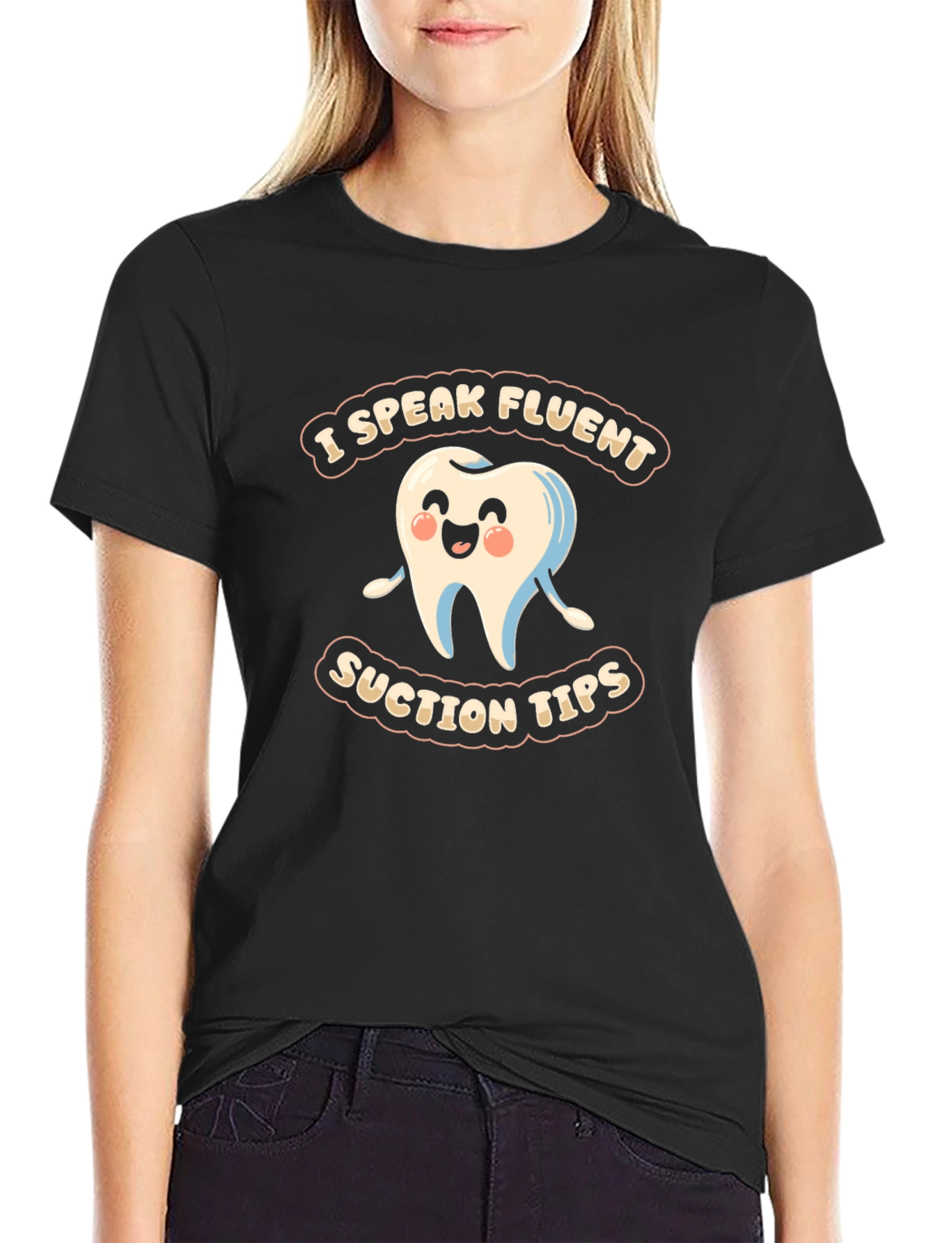 Funny Dental Assistant T-Shirt - I Speak Fluent Suction Tips