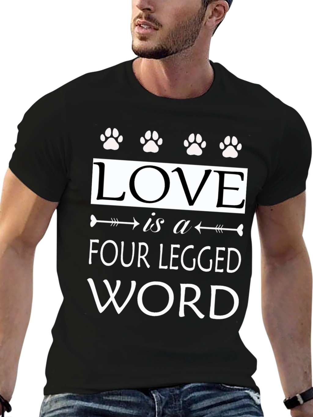 Love Is A Four Legged Word Graphic T-Shirt