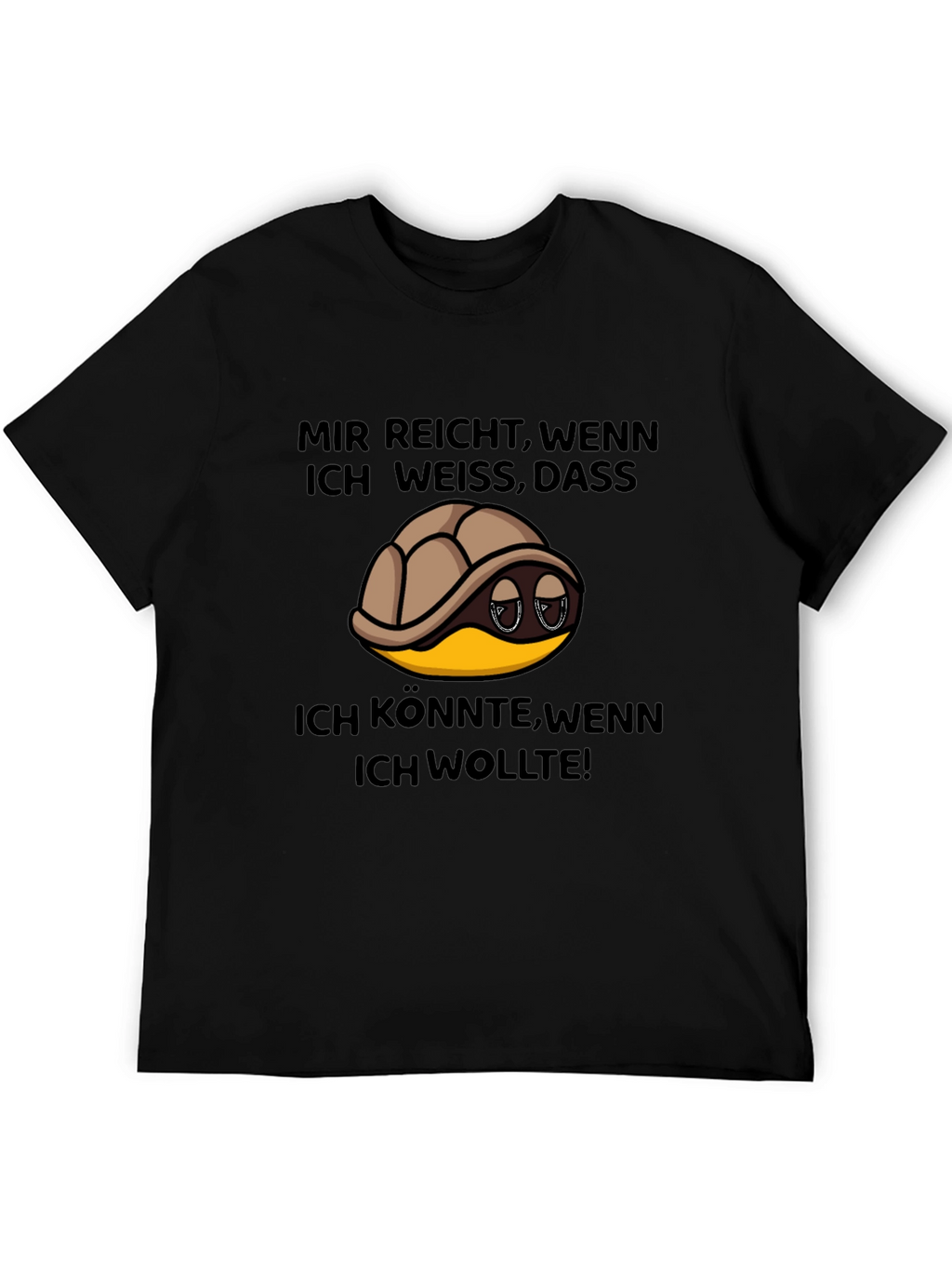 Turtle German Slogan T-Shirt