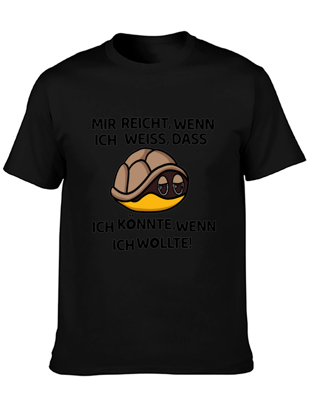 Turtle German Slogan T-Shirt