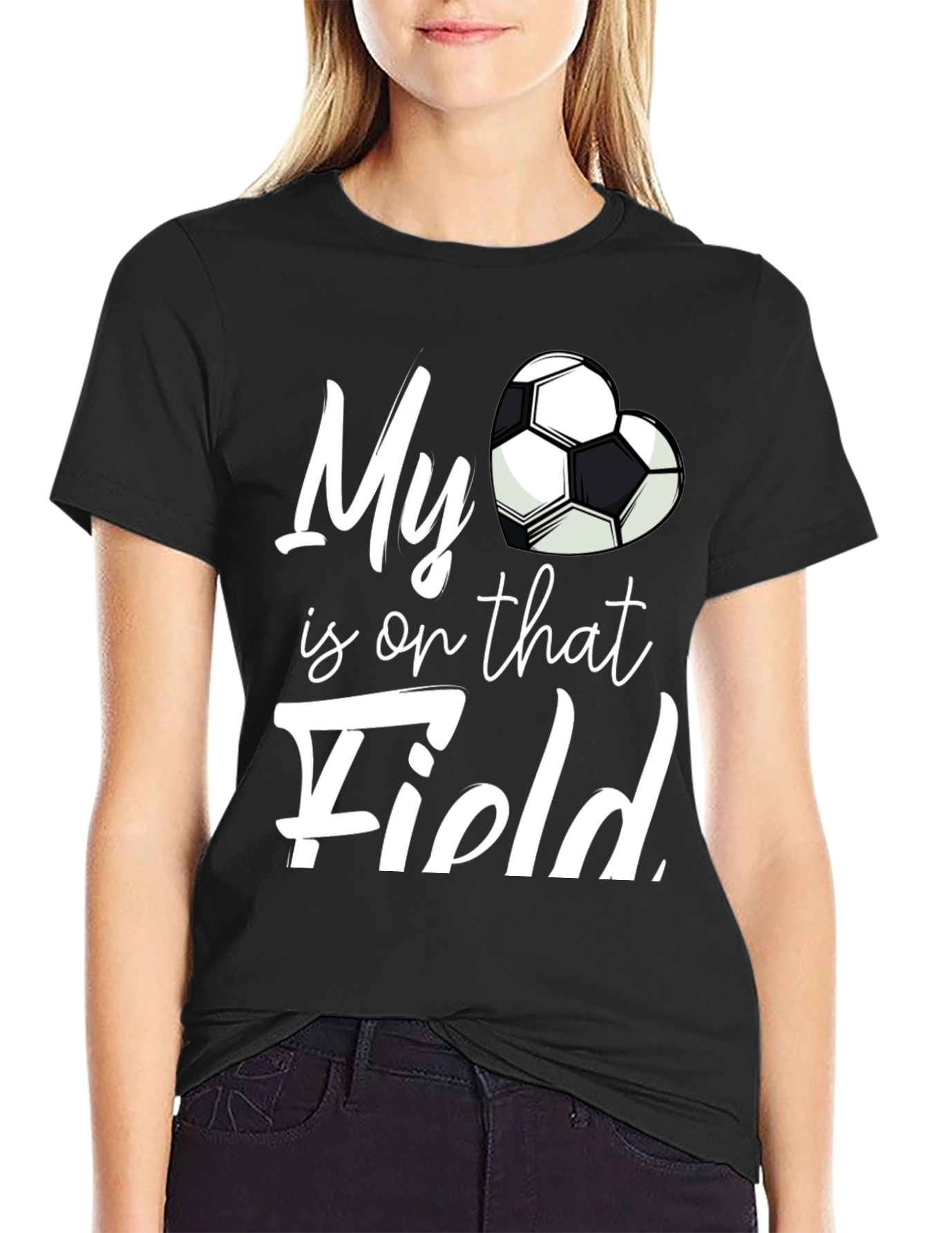 My Heart is on That Field Soccer Fan T-Shirt