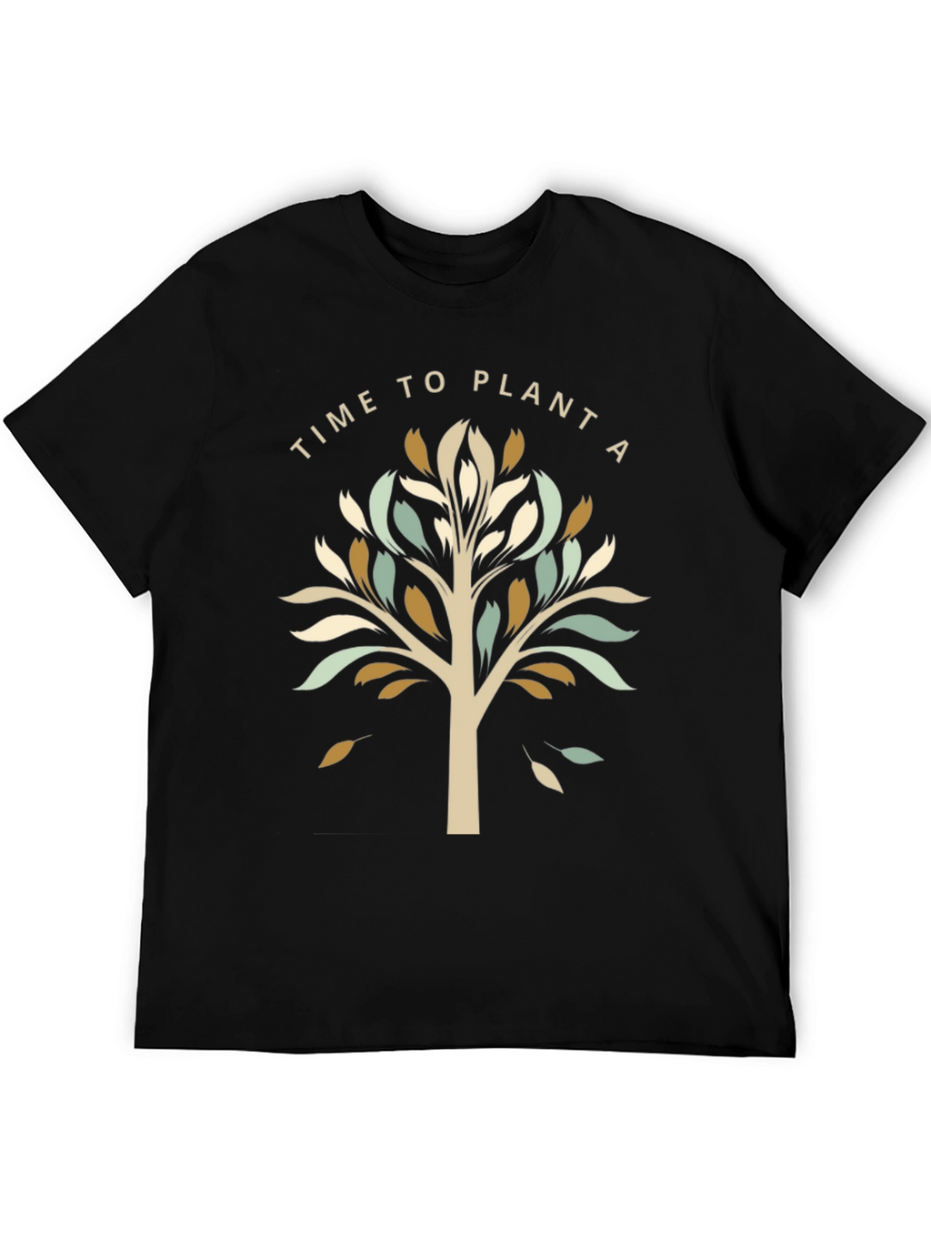 Time To Plant A Tree Graphic Tee