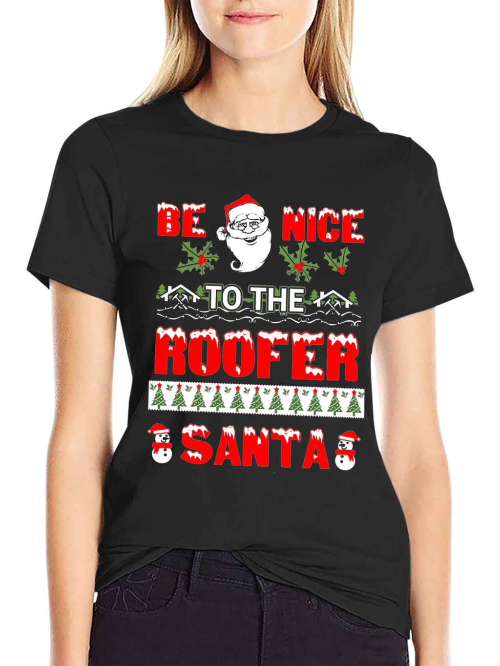 Be Nice To The Roofer Santa Christmas Graphic T-Shirt