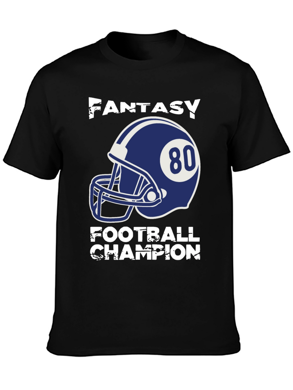 Fantasy Football Champion T-Shirt - Number 80 Helmet