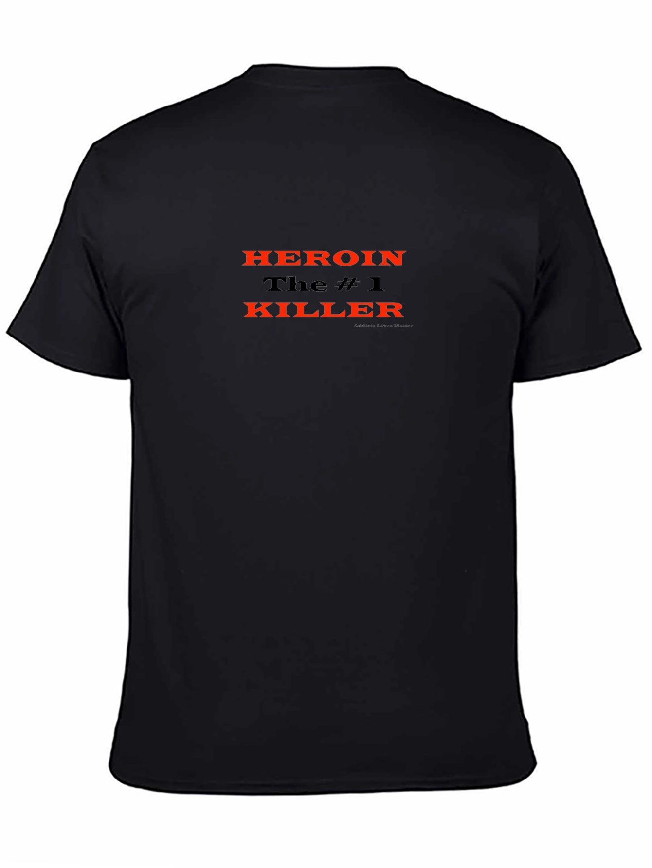 Heroin The #1 Killer Graphic T-Shirt
