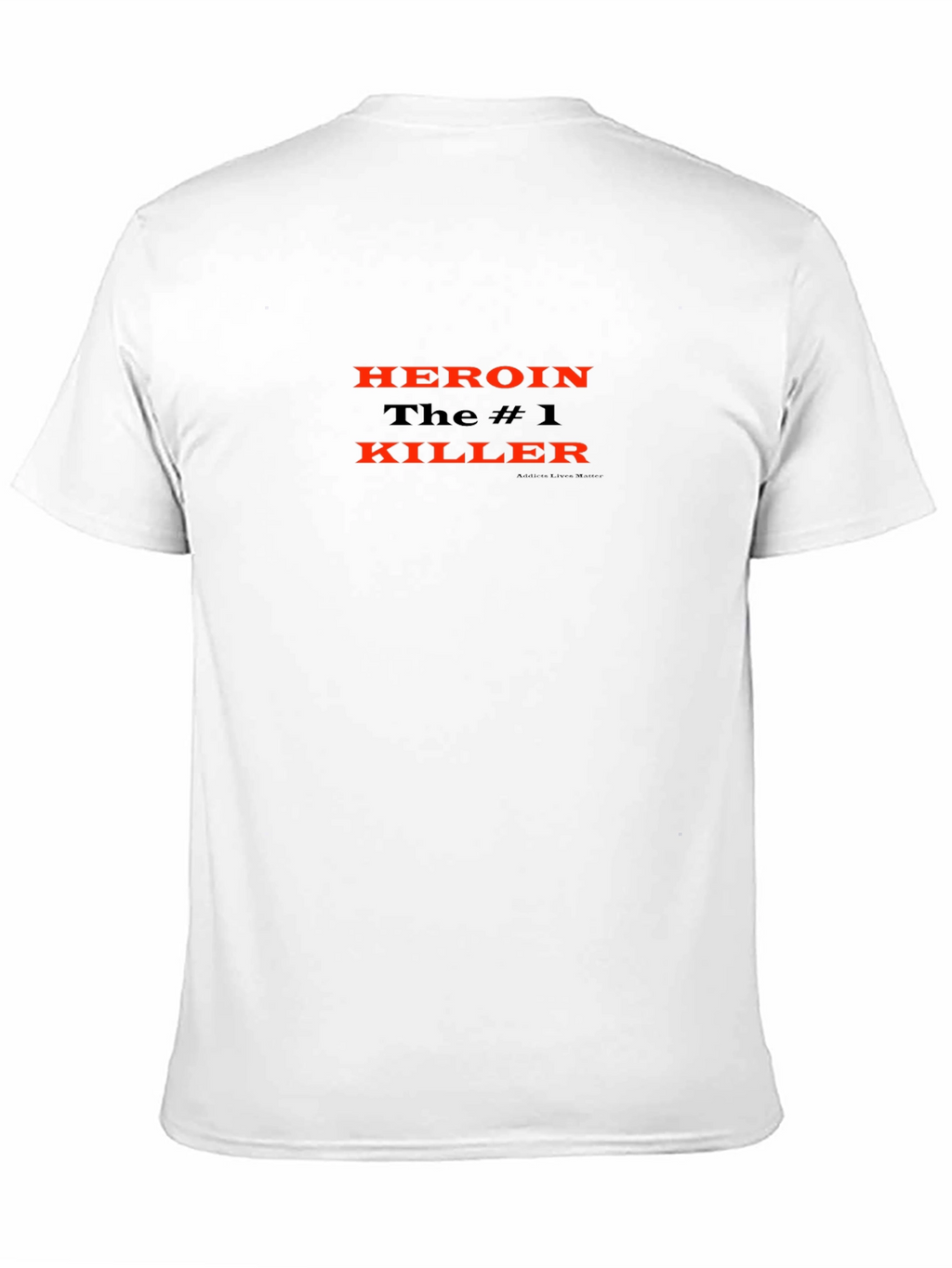 Heroin The #1 Killer Graphic T-Shirt