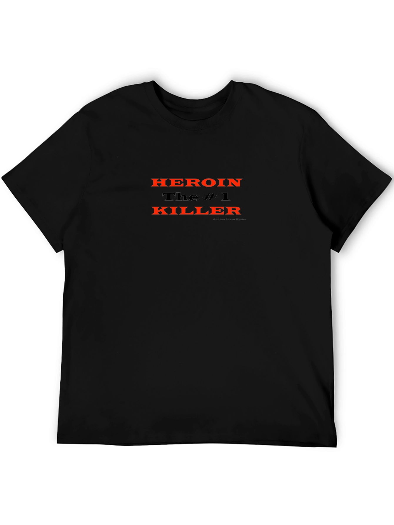 Heroin The #1 Killer Graphic T-Shirt