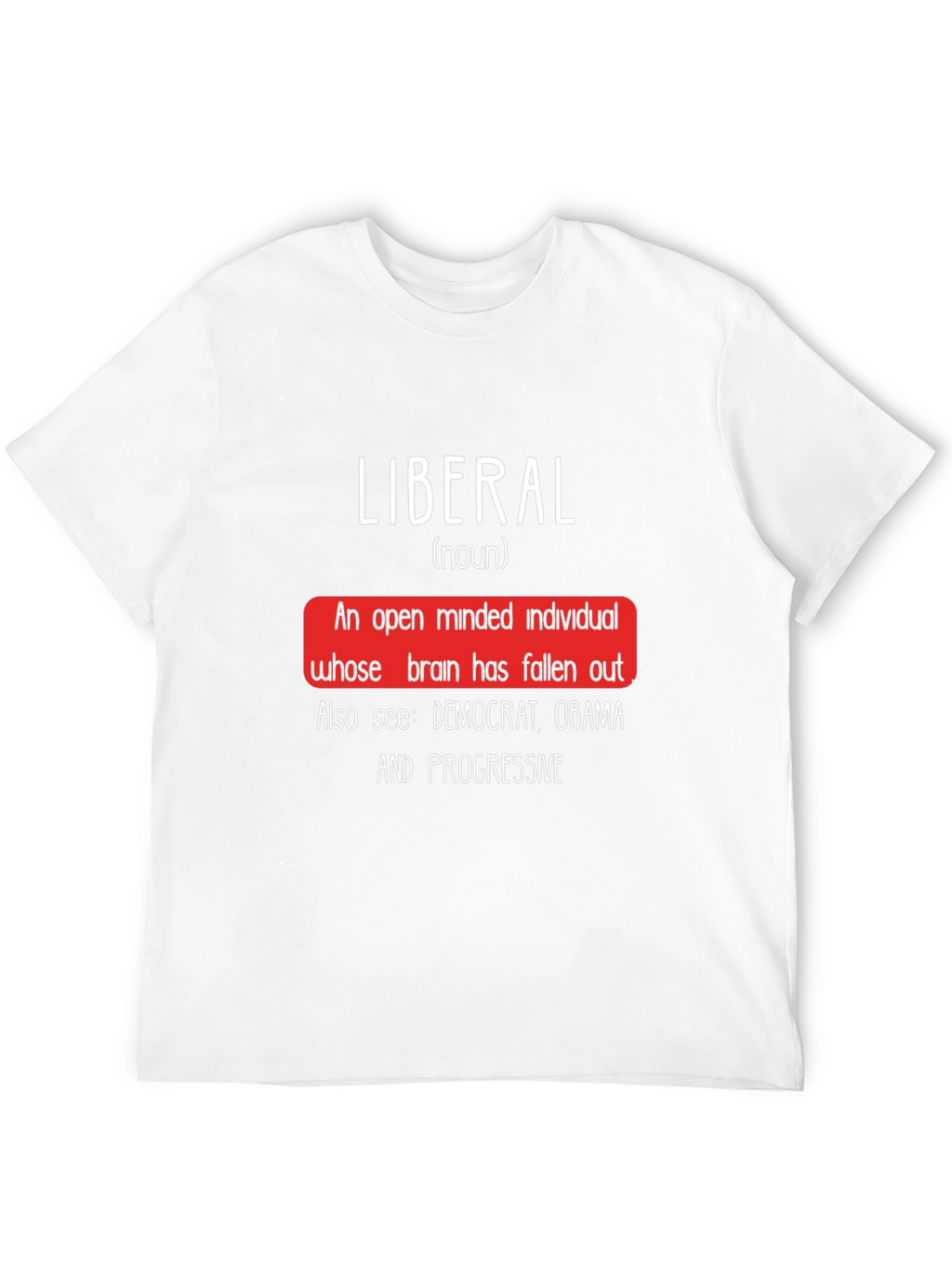 Liberal Definition T-Shirt - Open Minded Humor