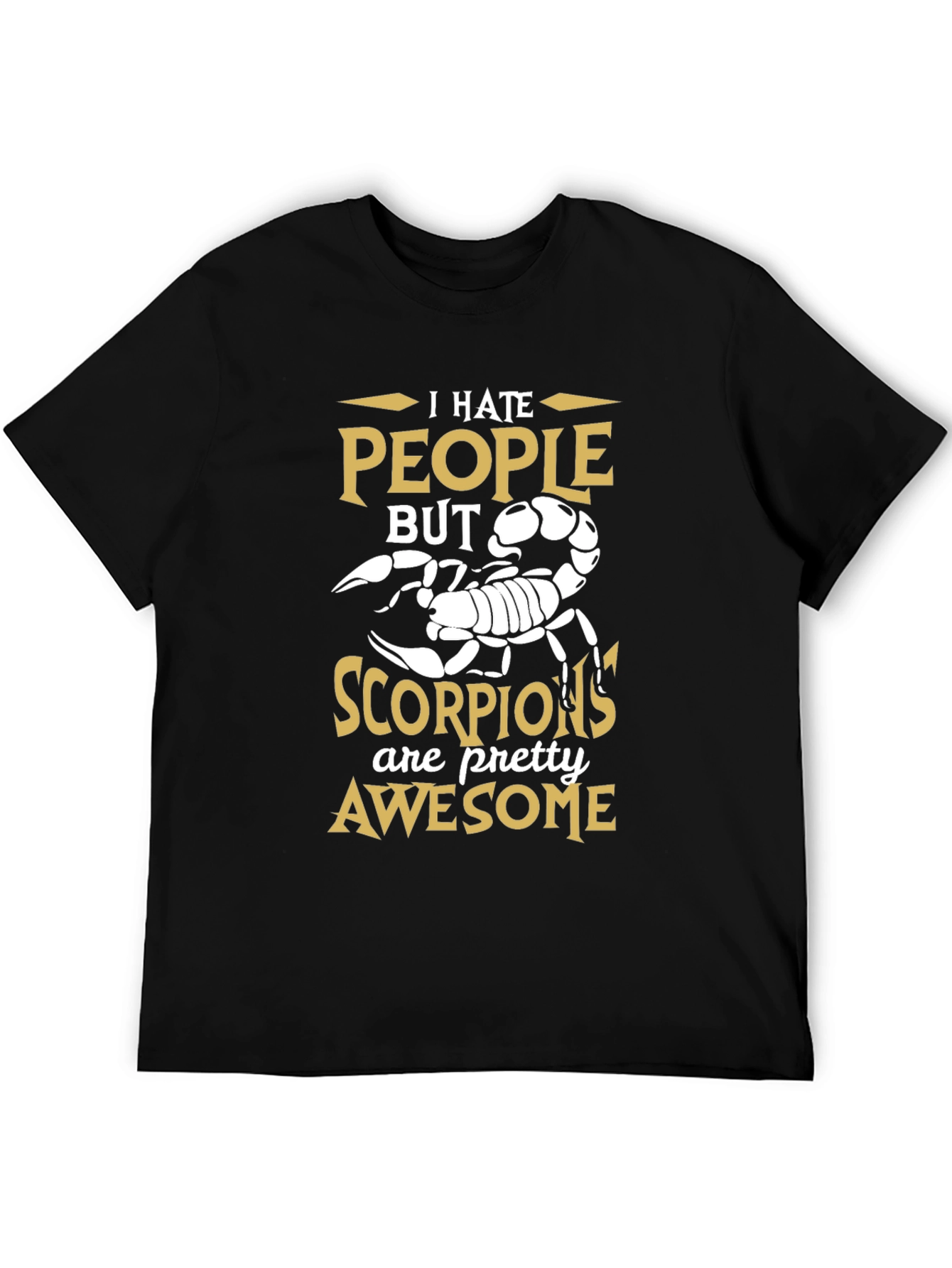 I Hate People But Scorpions Are Awesome T-Shirt