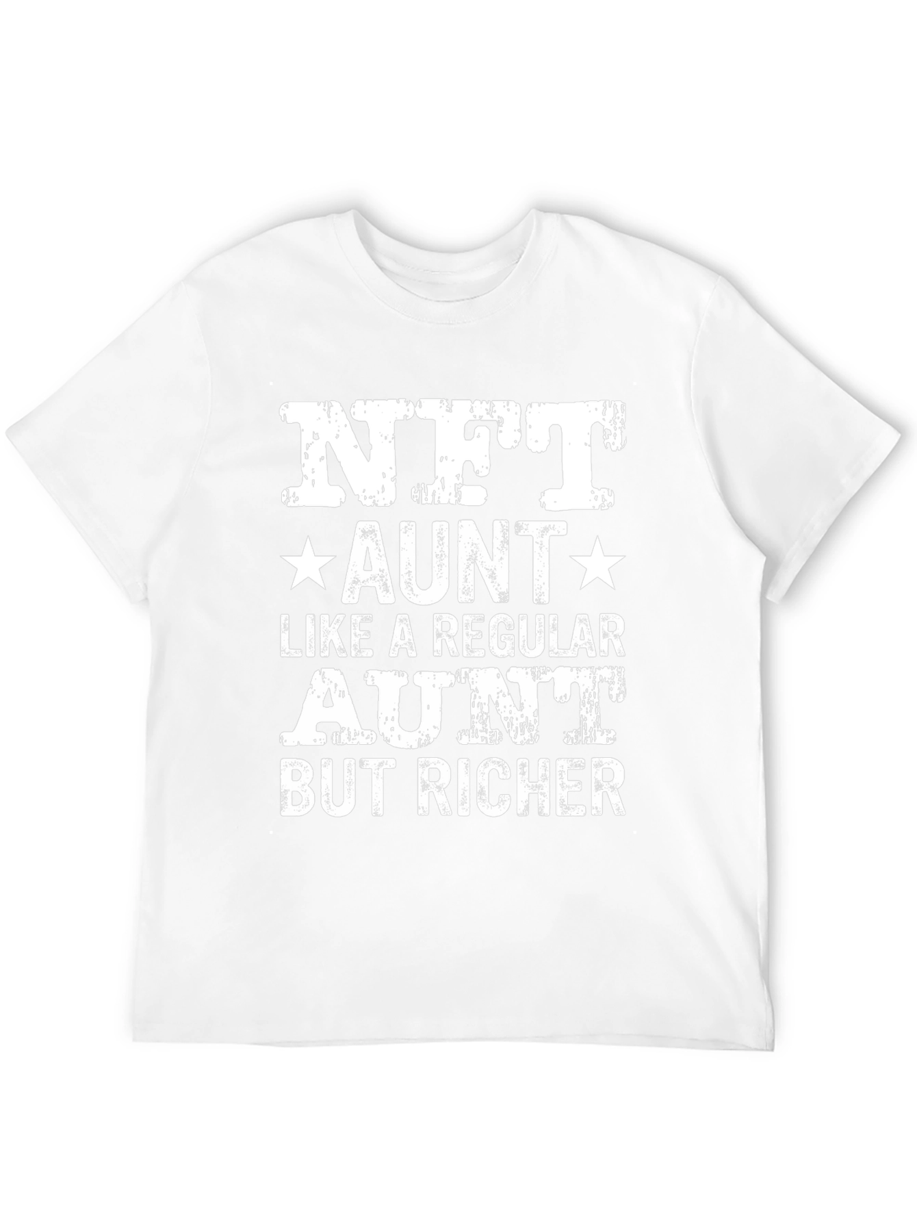NFT Aunt T-Shirt - Richer Auntie Novelty Tee