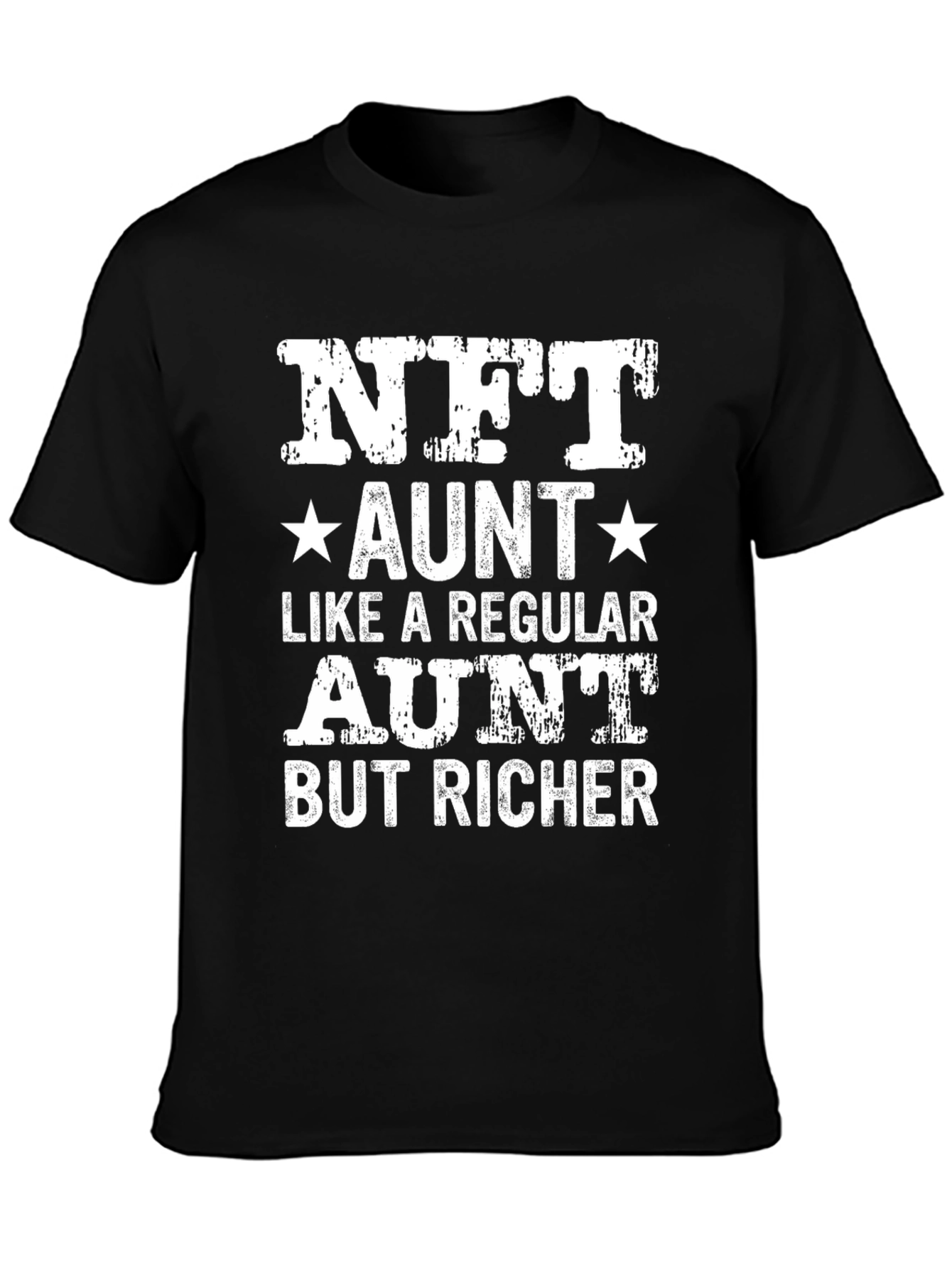 NFT Aunt T-Shirt - Richer Auntie Novelty Tee