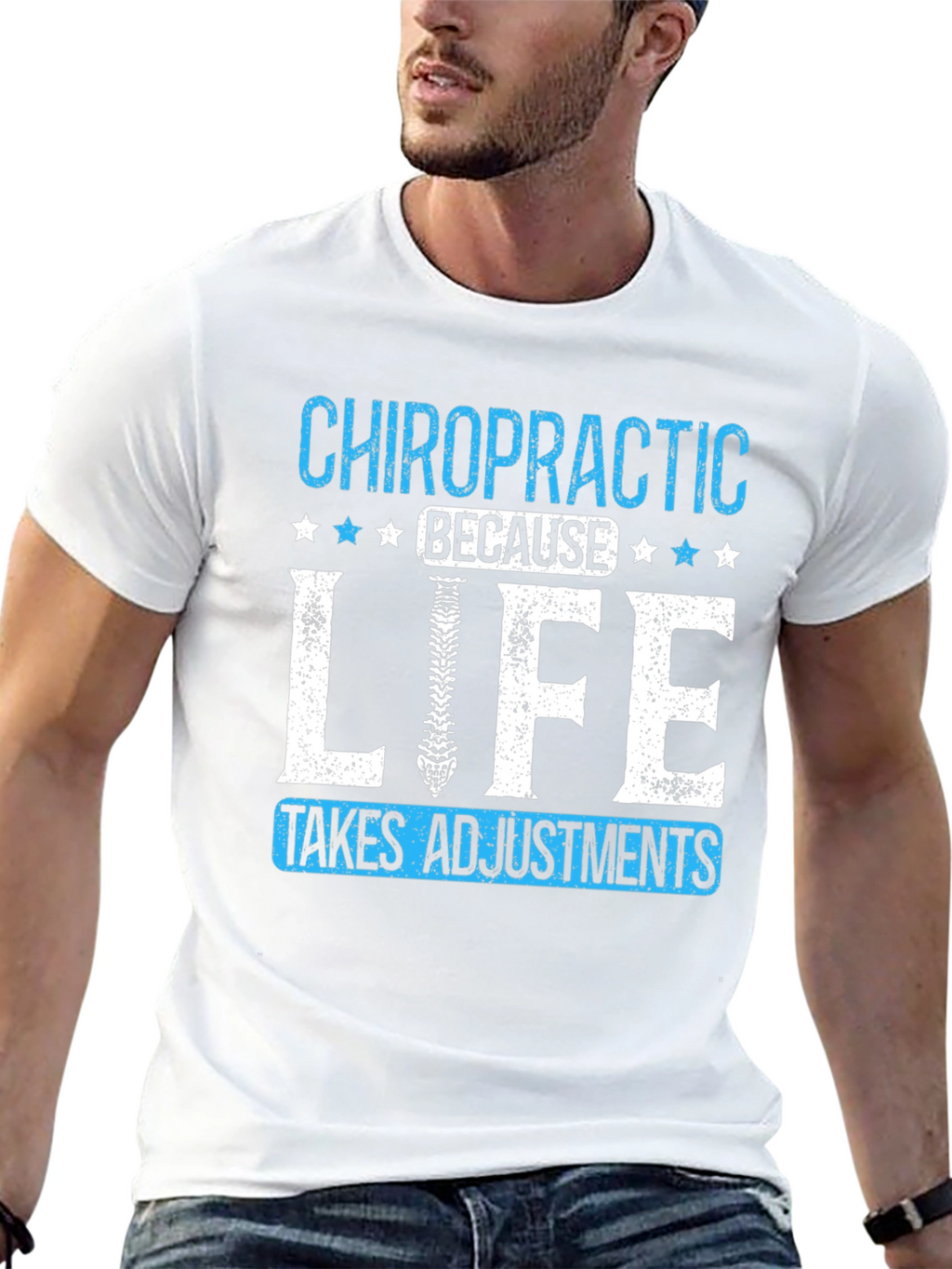 Chiropractic Adjustment T-Shirt: Life Takes Adjustments Tee