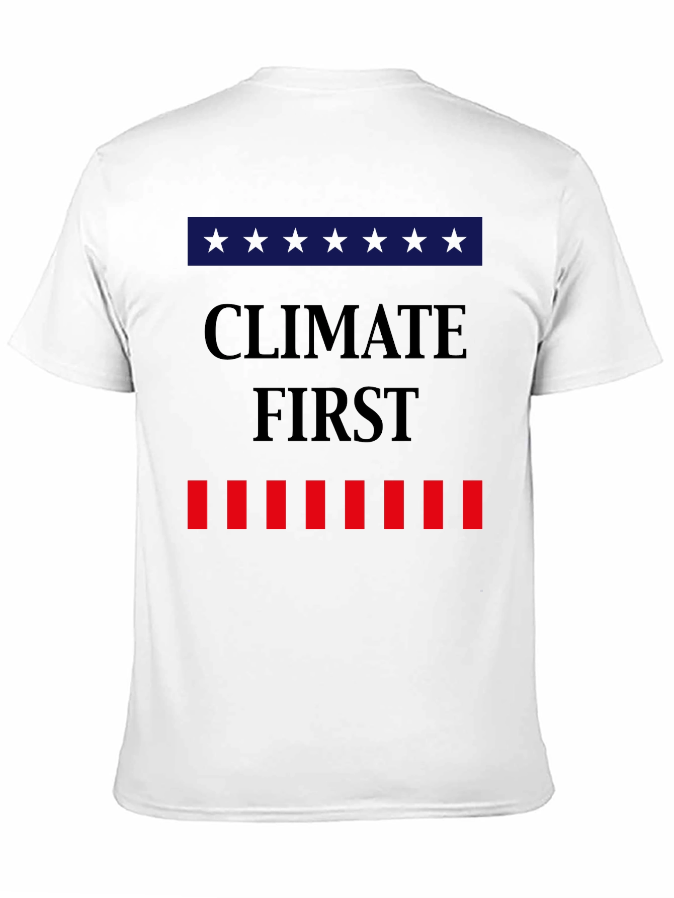 Climate First T-Shirt Political Tee