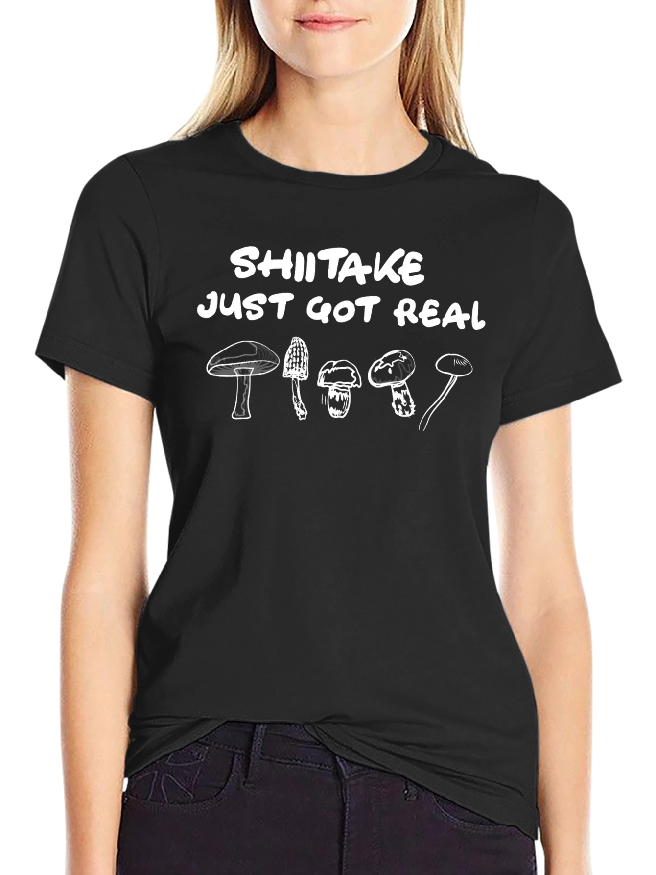 Shiitake Just Got Real Funny Mushroom T-Shirt