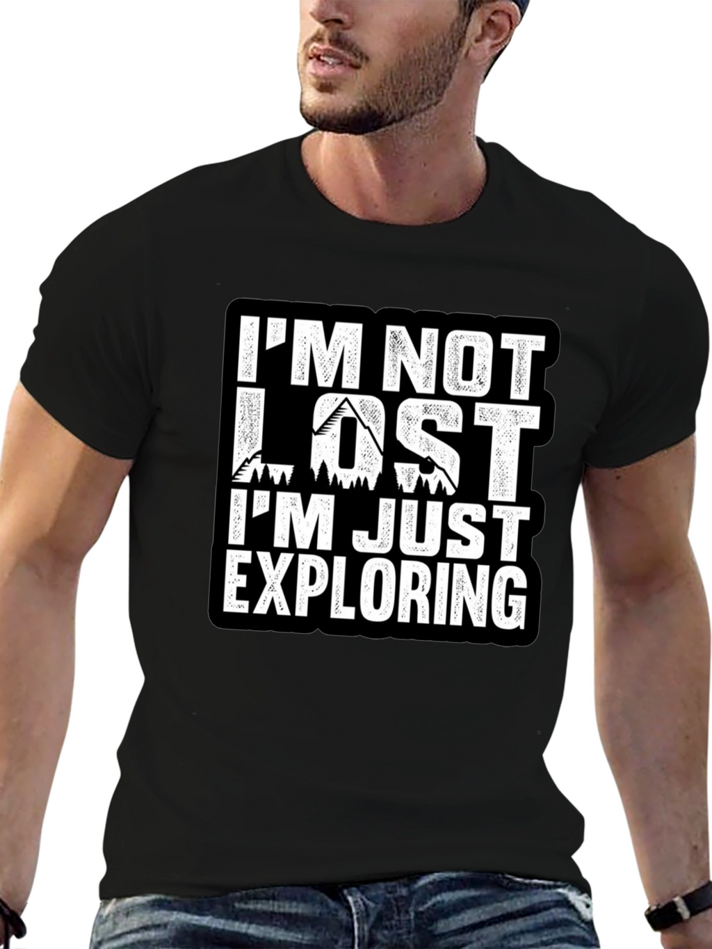 Im Not Lost Im Exploring T-Shirt