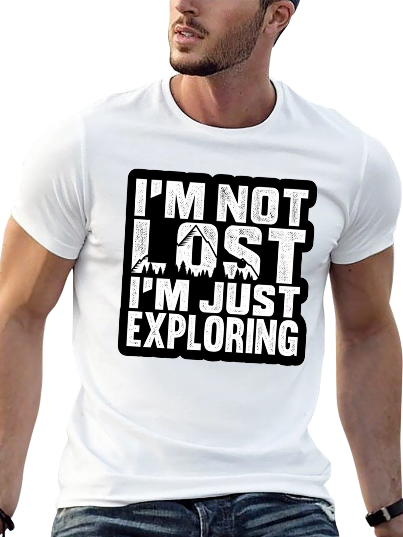 Im Not Lost Im Exploring T-Shirt