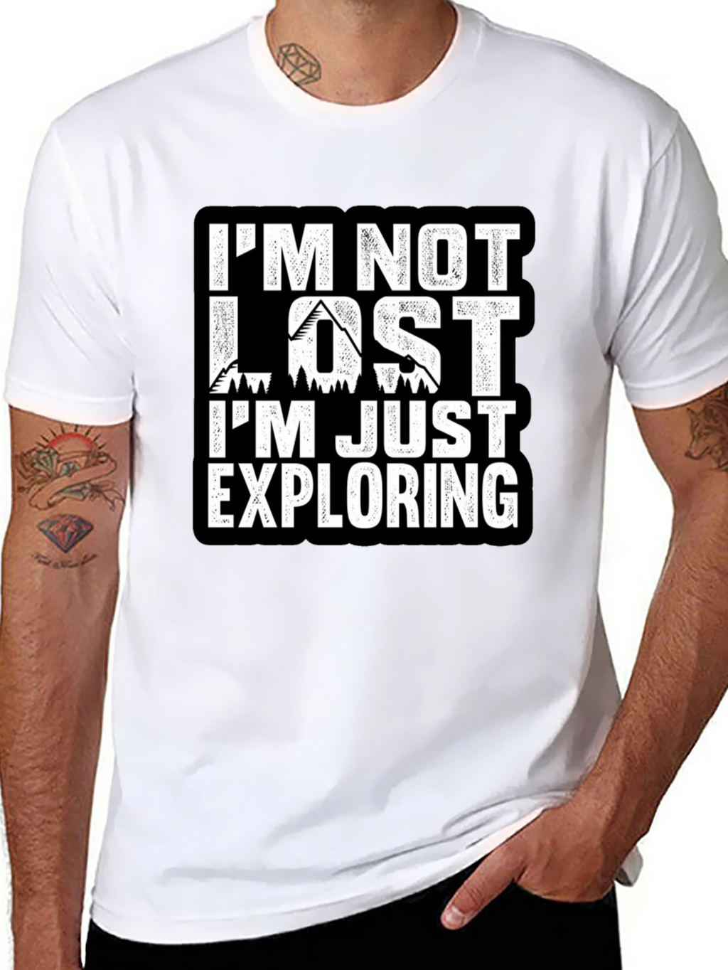 Im Not Lost Im Exploring T-Shirt