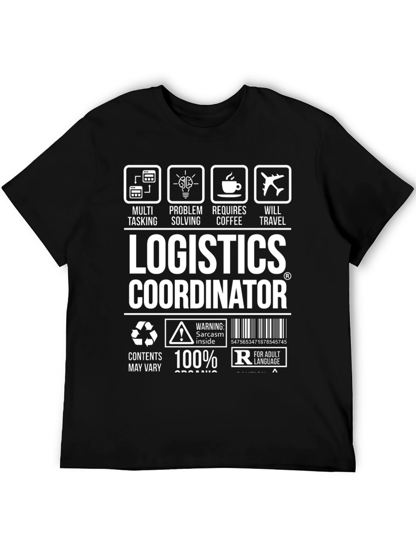 Logistics Coordinator Graphic Tee - Multi-Tasking & Travel Ready