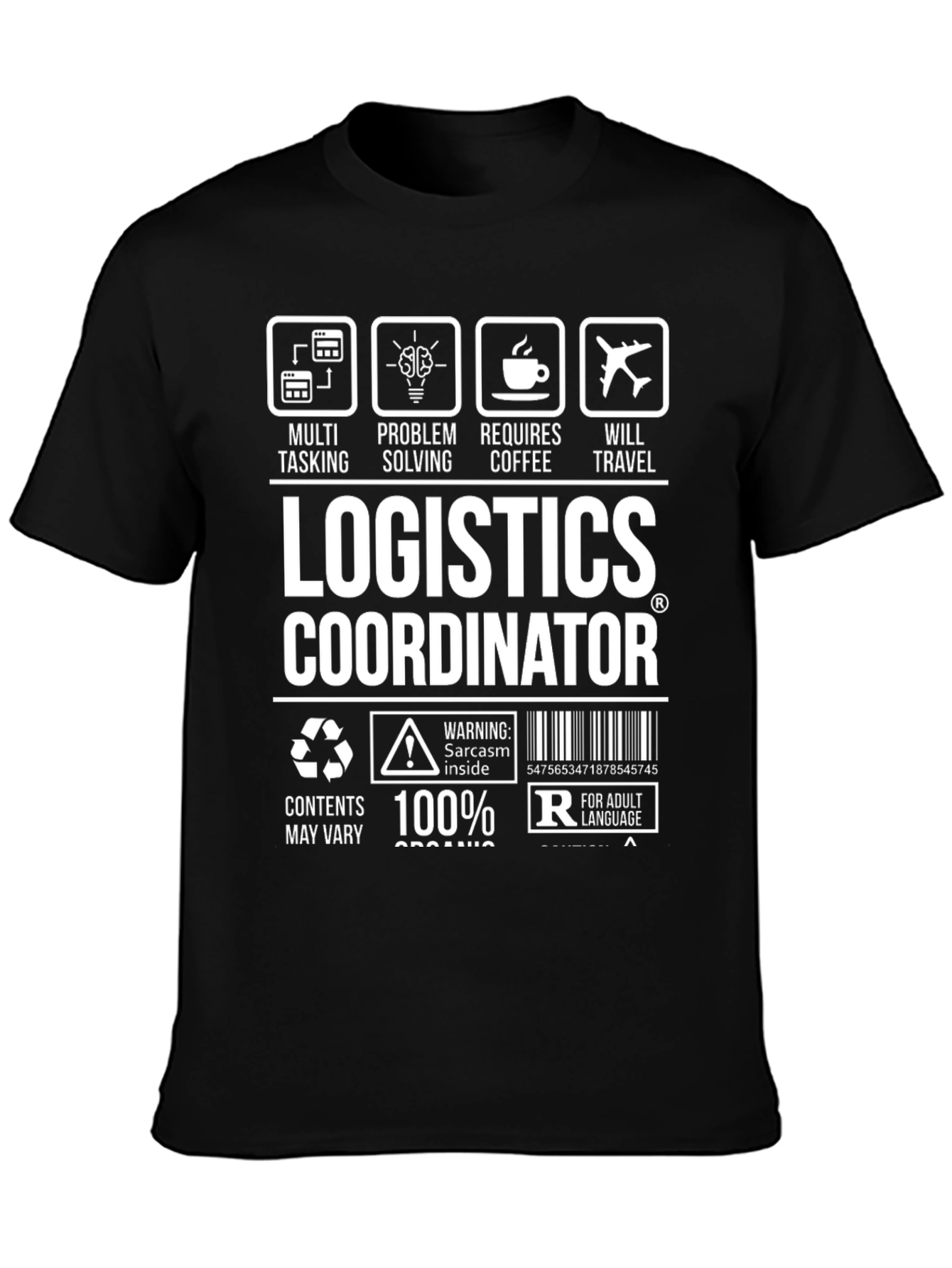 Logistics Coordinator Graphic Tee - Multi-Tasking & Travel Ready
