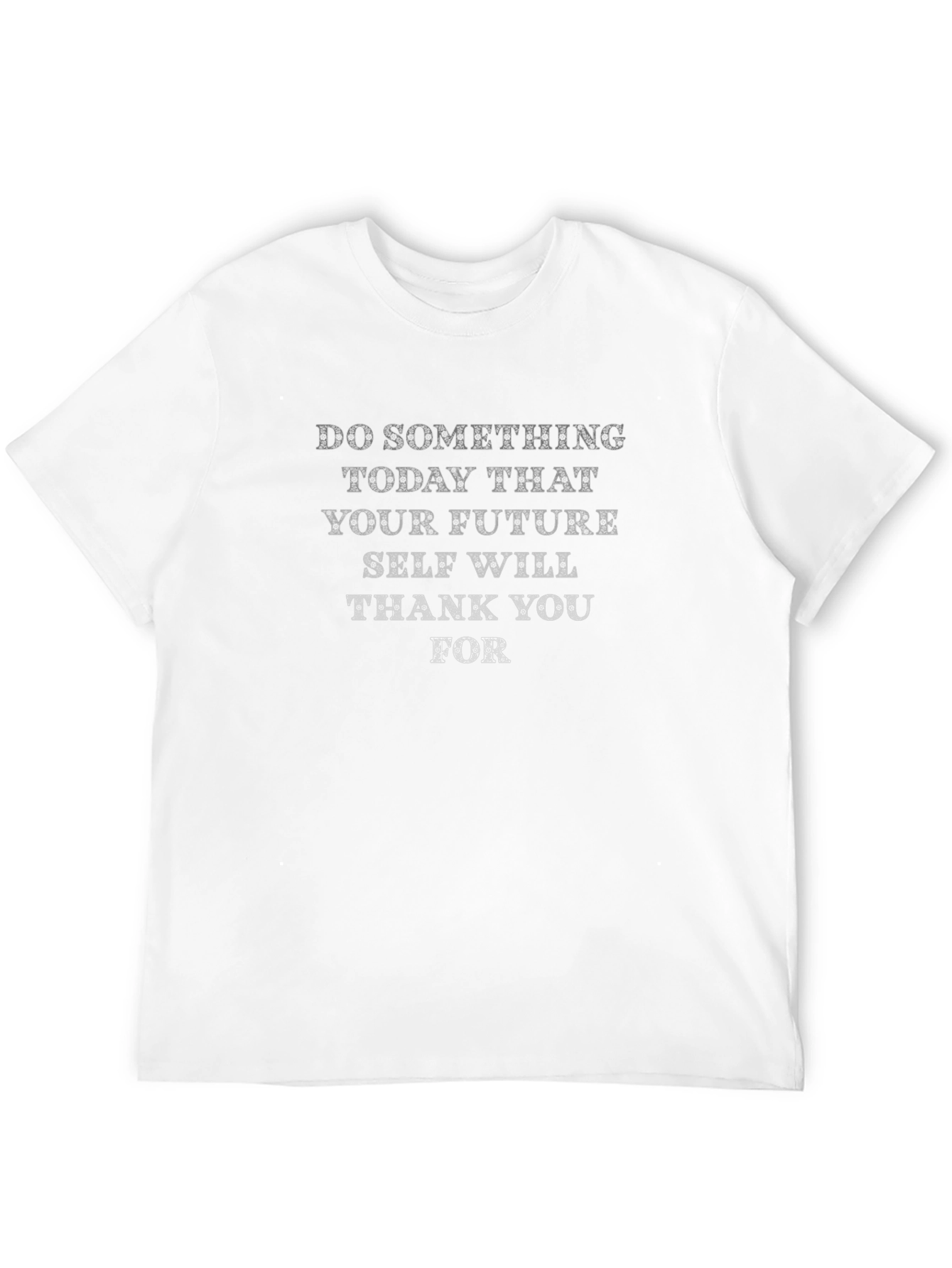 Motivational Graphic Tee - Future Self Thank You