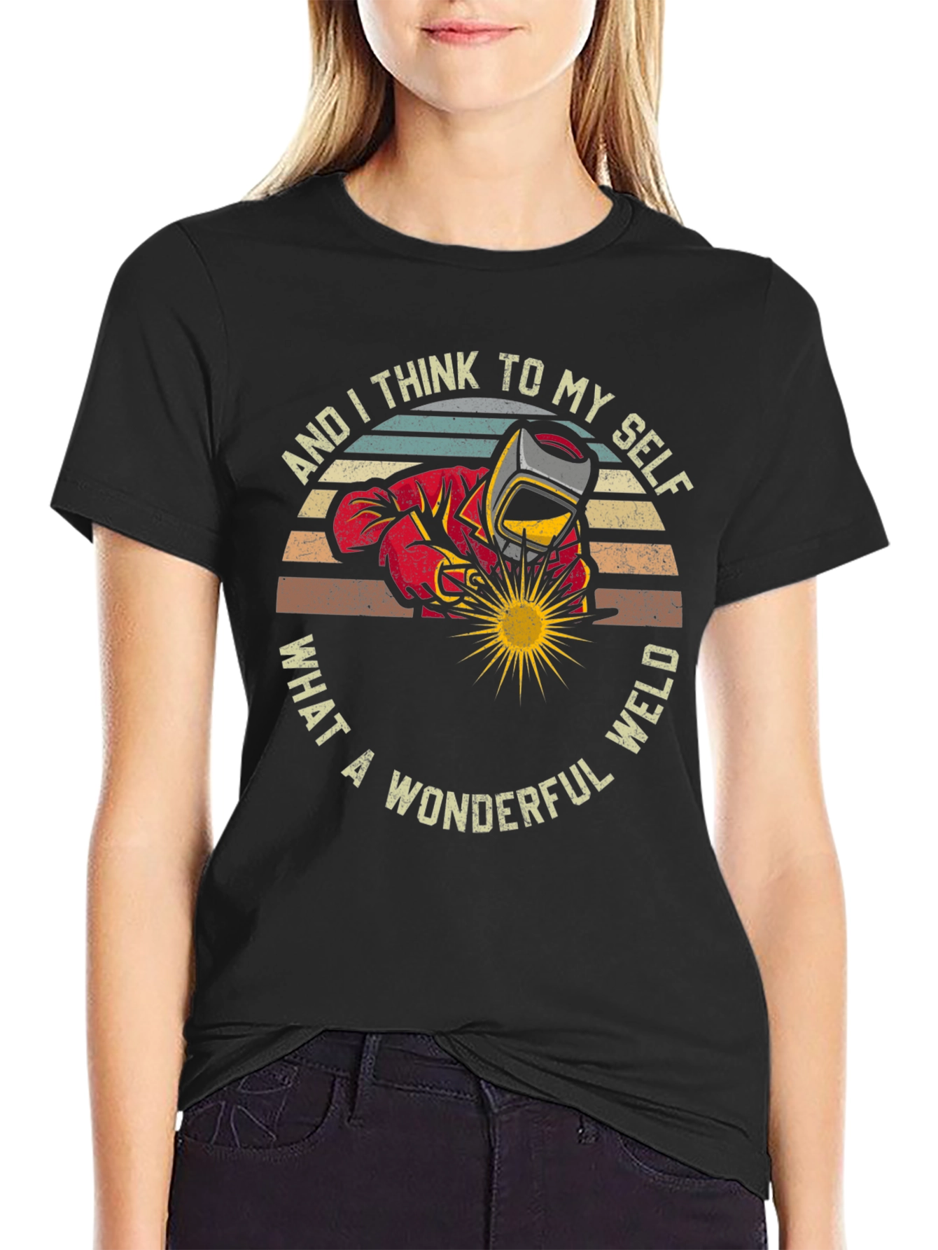 Wonderful Weld T-Shirt - Welder Gift