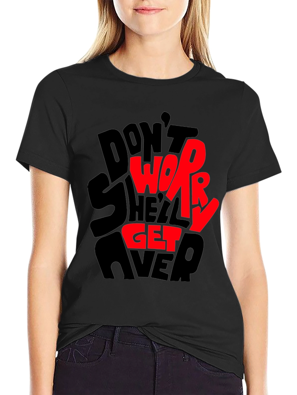 Dont Worry T-Shirt - Graphic Print Tee