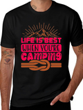 Camping Life Graphic Tee - Best When Youre Camping!