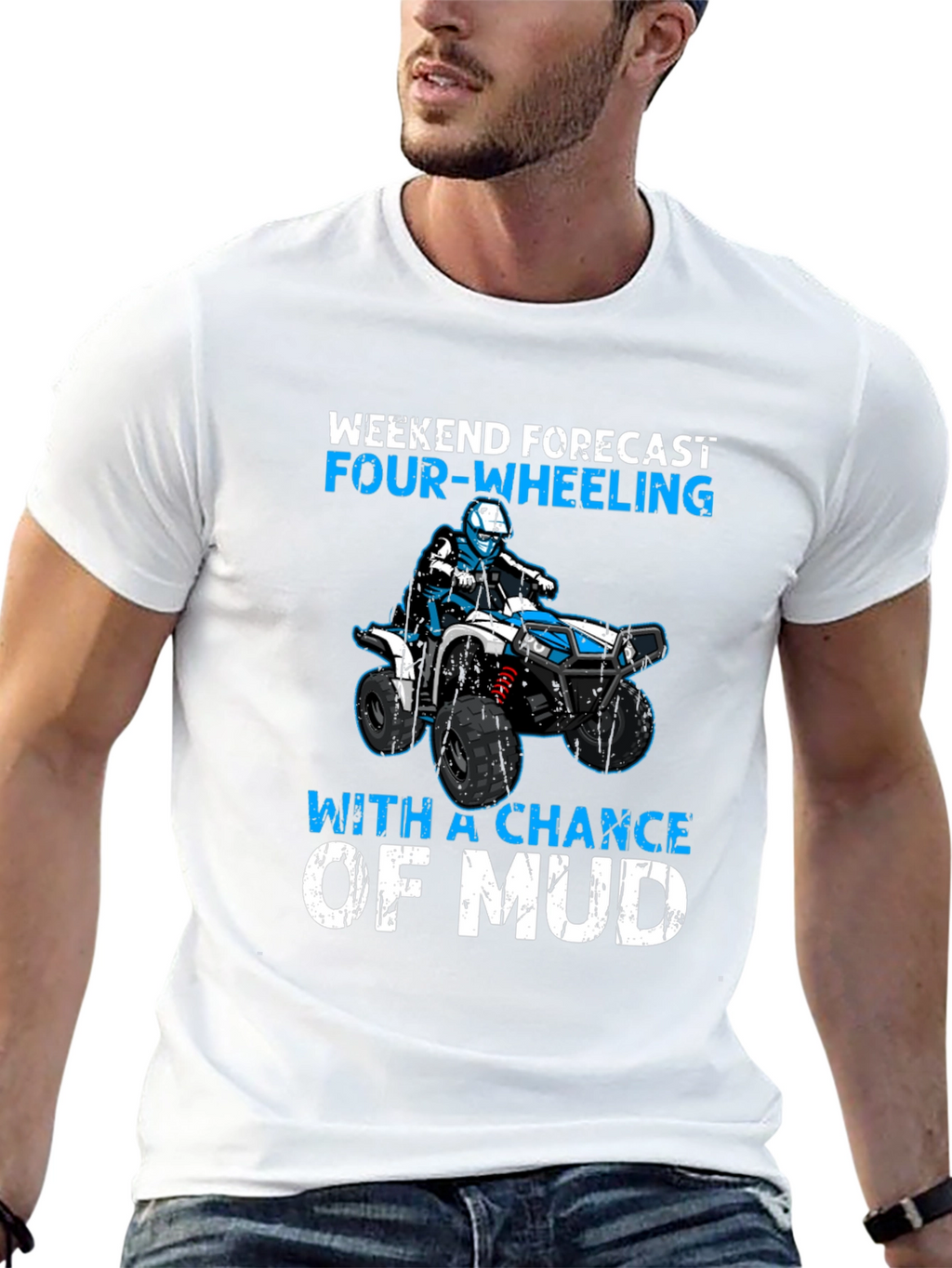 Weekend Forecast Four-Wheeling ATV Mud T-Shirt