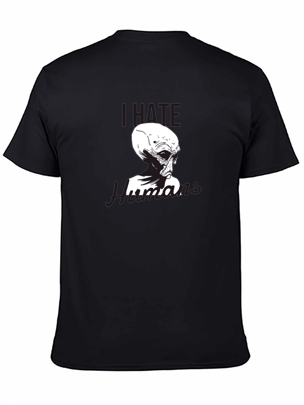 I Hate Humans Alien T-Shirt