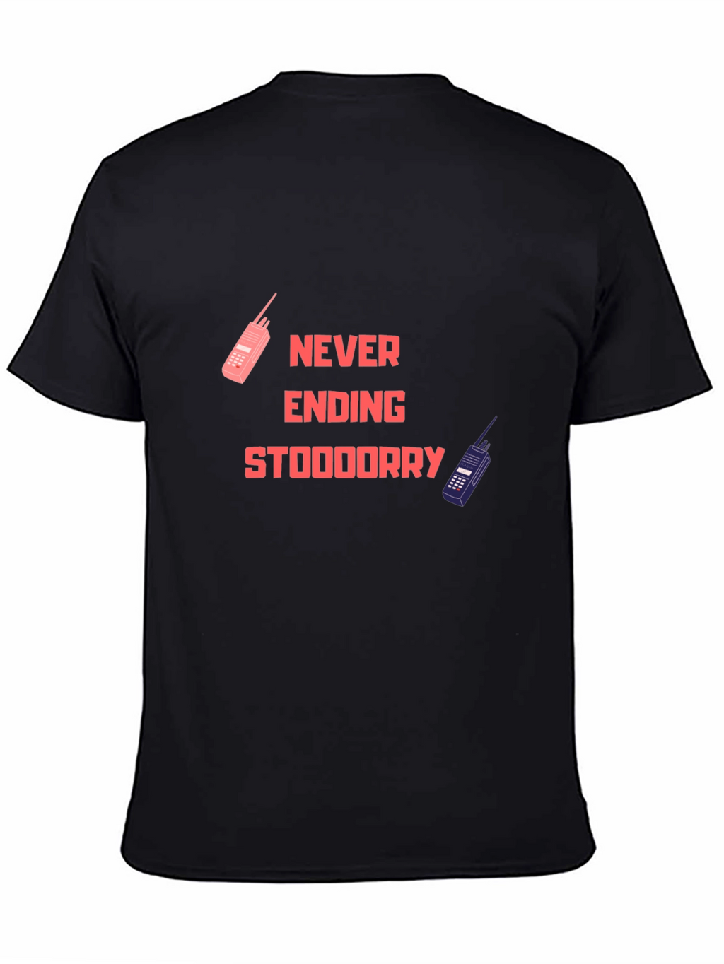 Never Ending Stooooodorry Black T-Shirt