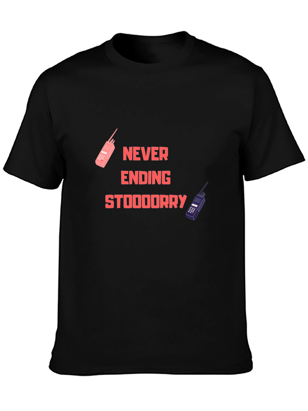 Never Ending Stooooodorry Black T-Shirt