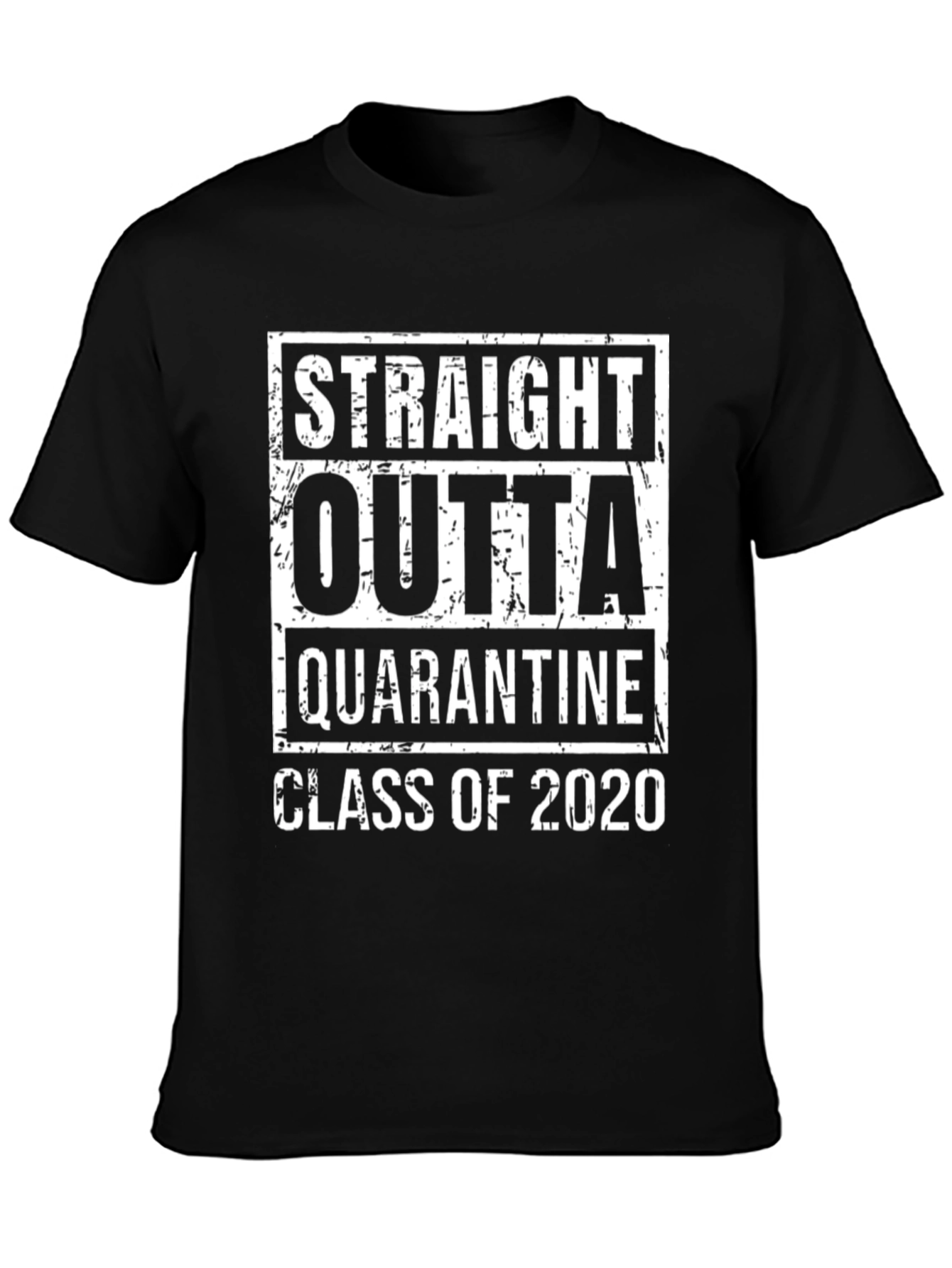 Straight Outta Quarantine Class of 2020 T-Shirt