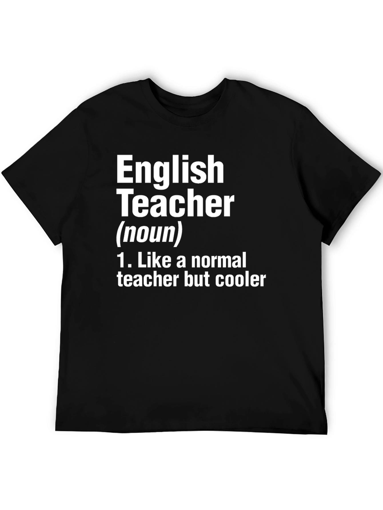English Teacher Definition T-Shirt