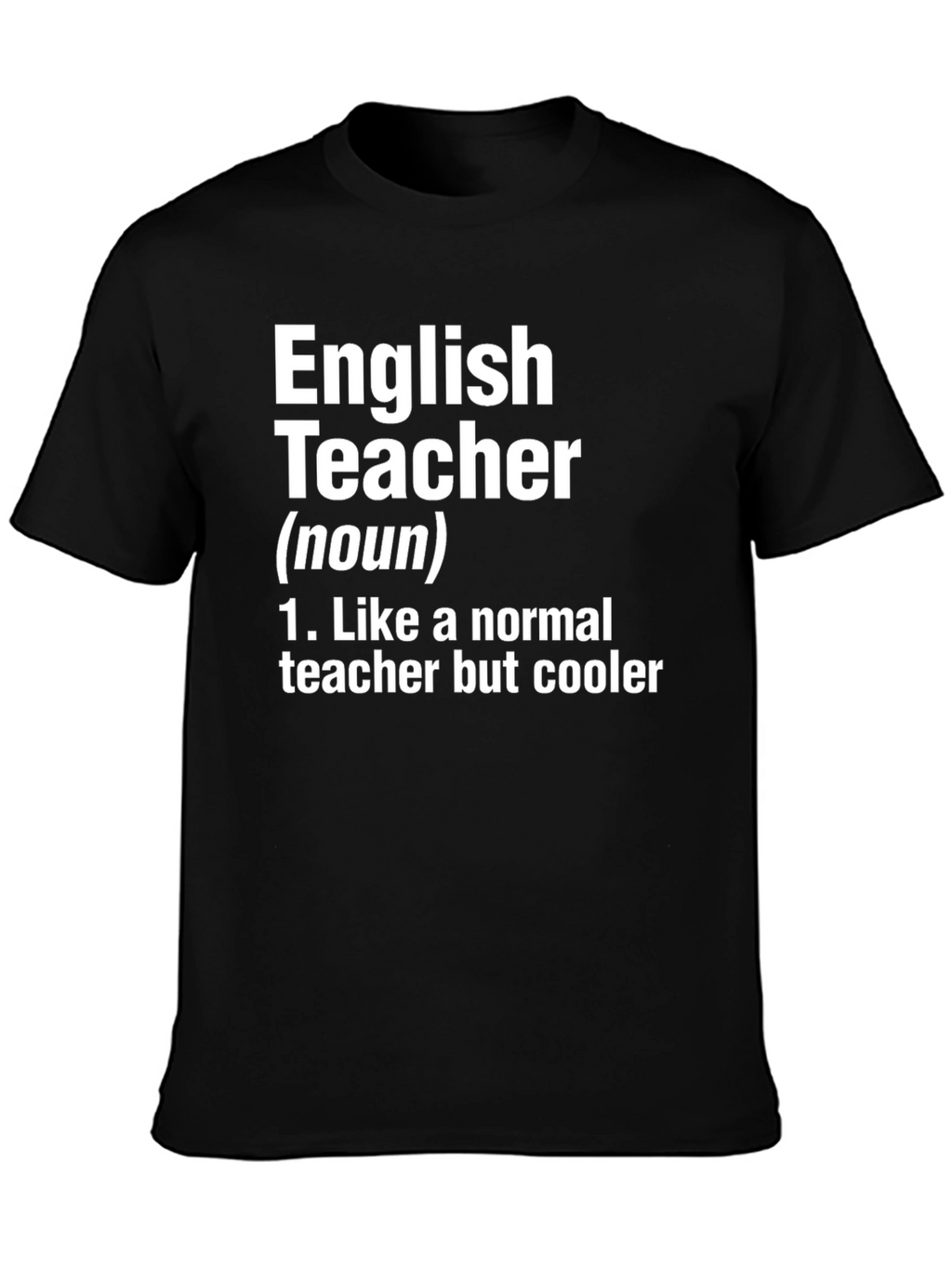 English Teacher Definition T-Shirt