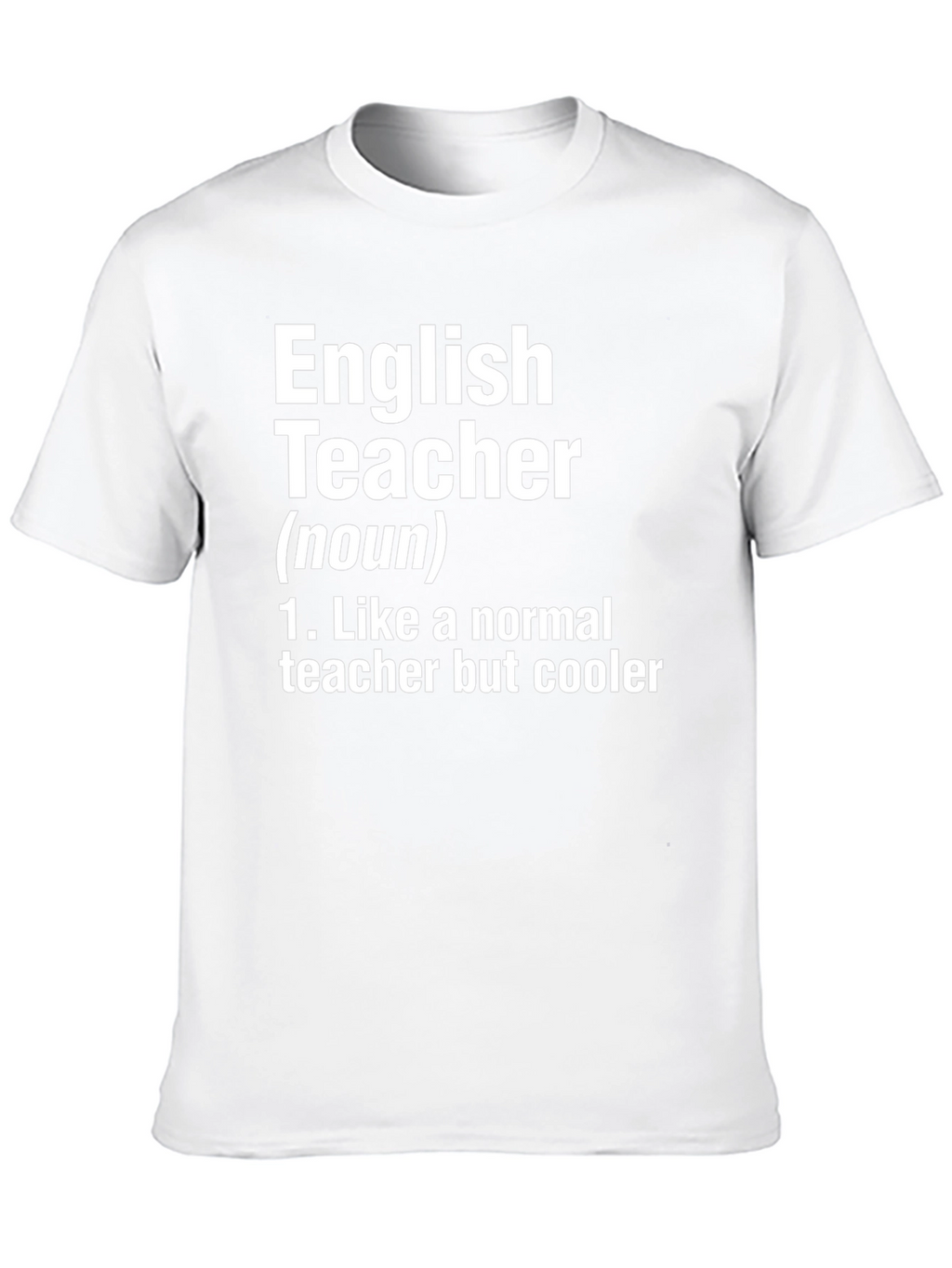 English Teacher Definition T-Shirt