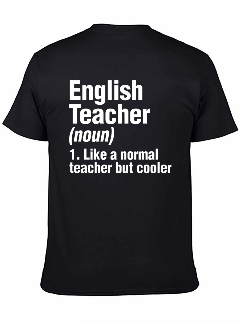 English Teacher Definition T-Shirt
