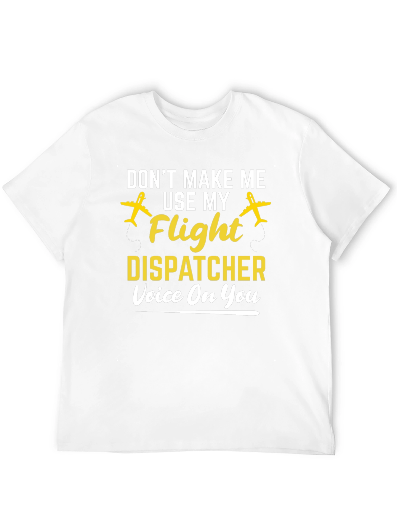 Flight Dispatcher Voice T-Shirt Airplane Funny Aviation Tee