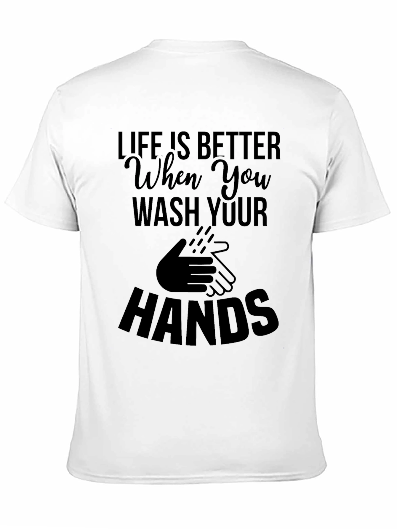 Wash Your Hands Black T-Shirt