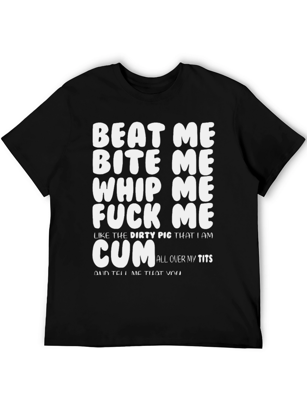 Provocative Graphic Print T-Shirt