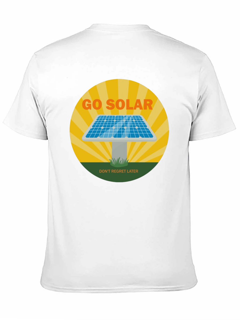 Go Solar T-Shirt - Dont Regret Later! Black Tee