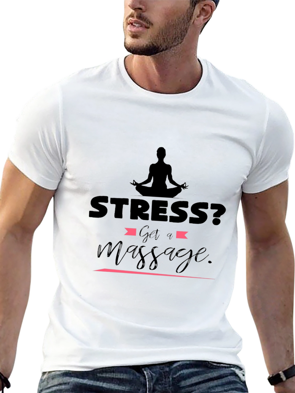 Stress? Get a Massage Black T-Shirt