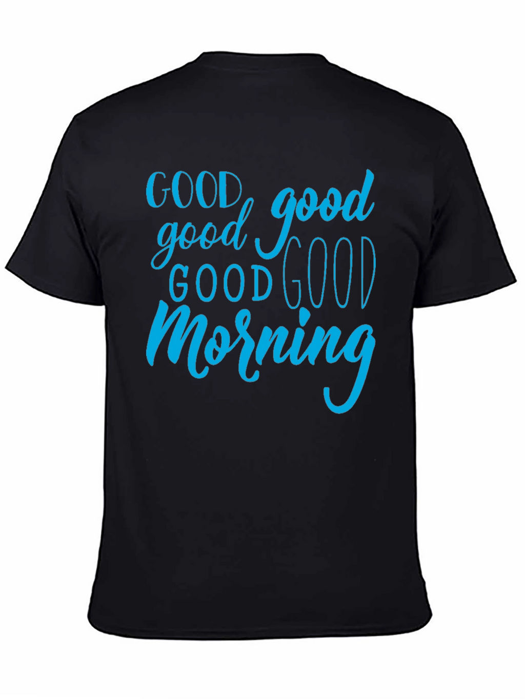 Good Morning Graphic Tee - Black Cotton T-Shirt